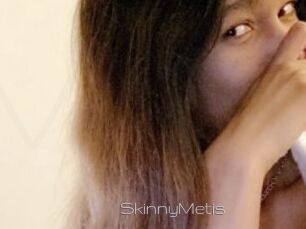 SkinnyMetis