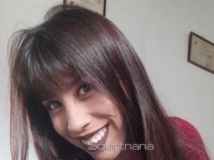 Squirtnana