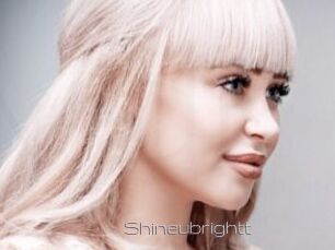 Shineubrightt