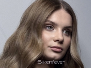 Silkenfever