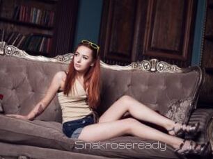 Snakroseready
