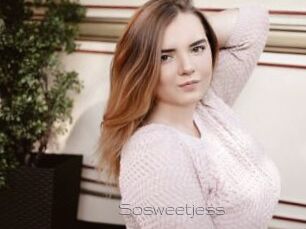 Sosweetjess