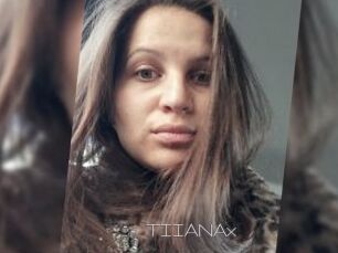 TIIANAx