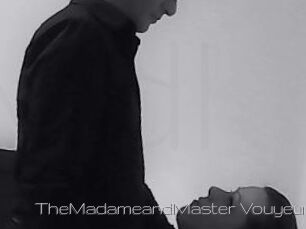 TheMadameandMaster_Vouyeur