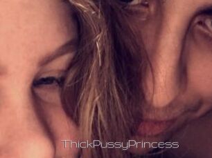 ThickPussyPrincess