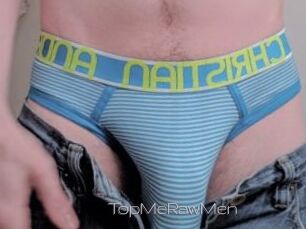 TopMeRawMen