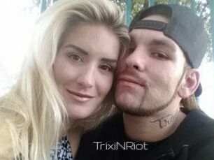 TrixiNRiot