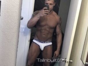 Tallnbuilt69