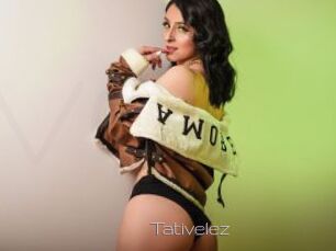 Tativelez