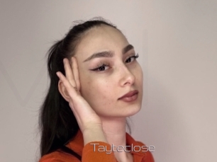 Tayteclose