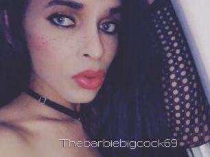Thebarbiebigcock69