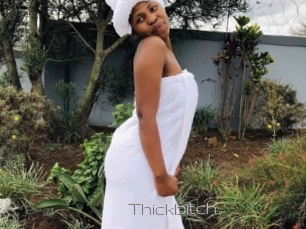 Thickbitch