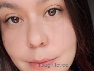 Tough_lovee