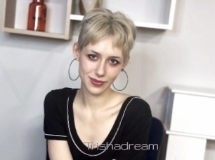 Trishadream