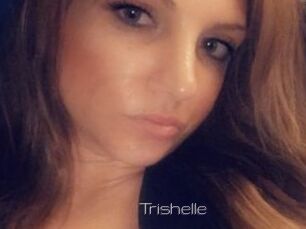 Trishelle