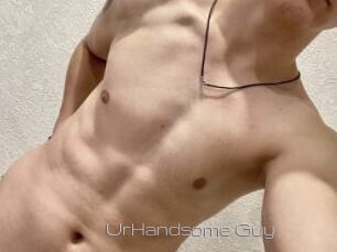 UrHandsome_Guy