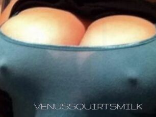 VENUS_SQUIRTS_MILK