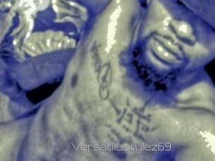 Versatilestylez69