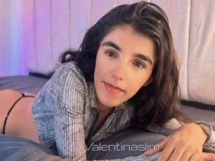 Valentinaslim