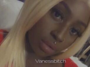 Vanessbitch
