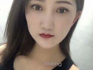 Waiting