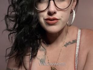 Willowwess