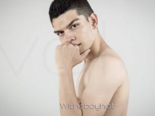 Witheboyhot