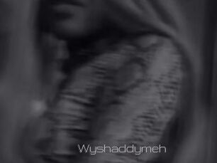 Wyshaddymeh