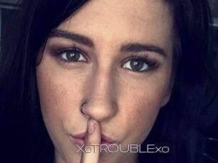 XoTROUBLExo