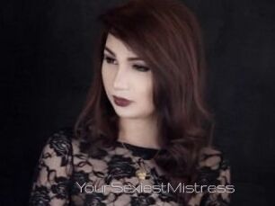 YourSexiestMistress