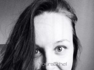 YoursEthel