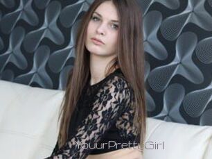 YouurPrettyGirl