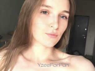 YzeeForFun