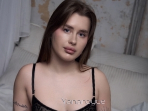 Yanaroyce