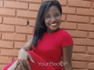 YourBadGF
