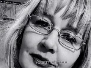 Yourmistress